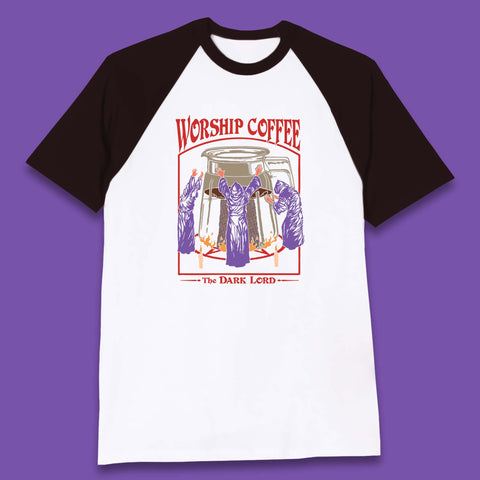 Worship Coffee The Dark Lord Aesthetic Vintage Coffee Retro Halloween Coffee Lover Faith Baseball T Shirt