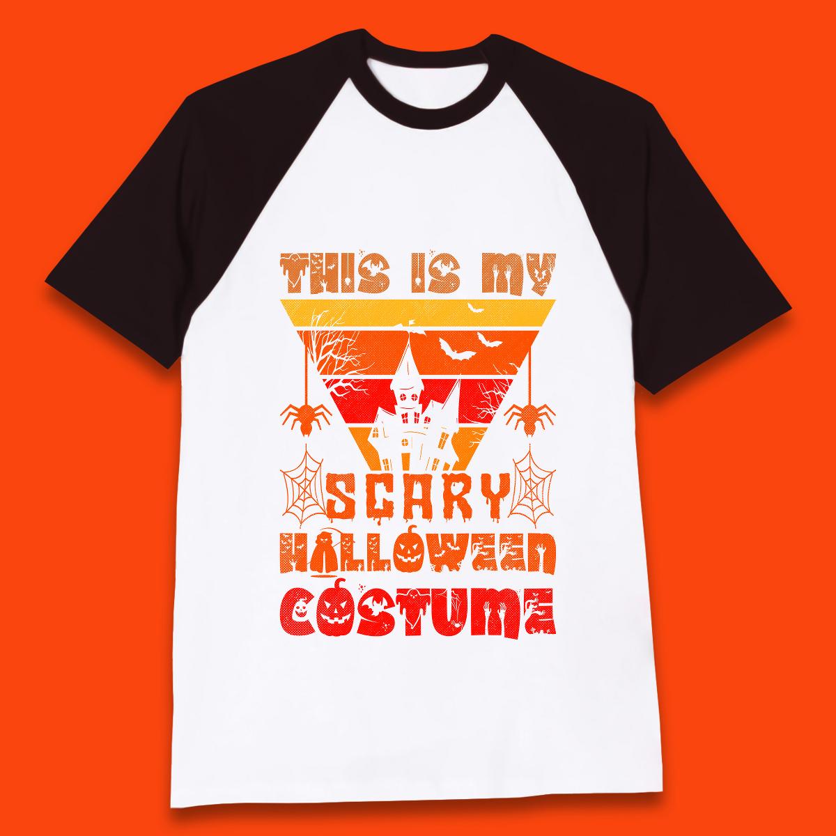 This Is My Scary Halloween Costume Spooky Haunted House Creepy Halloween Baseball T Shirt