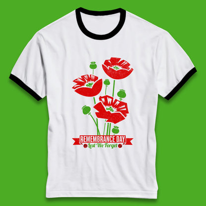 Remembrance Day Lest We Forget British Armed Forces Poppy Flower Ringer T Shirt