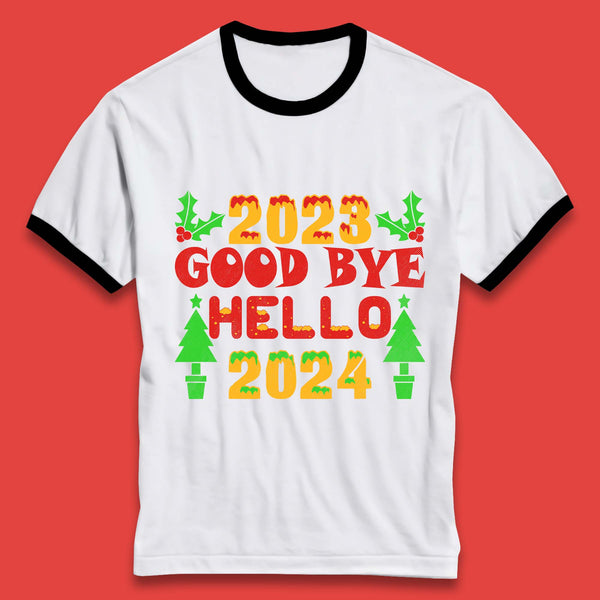2023 Good Bye Hello 2024 Ringer T-Shirt