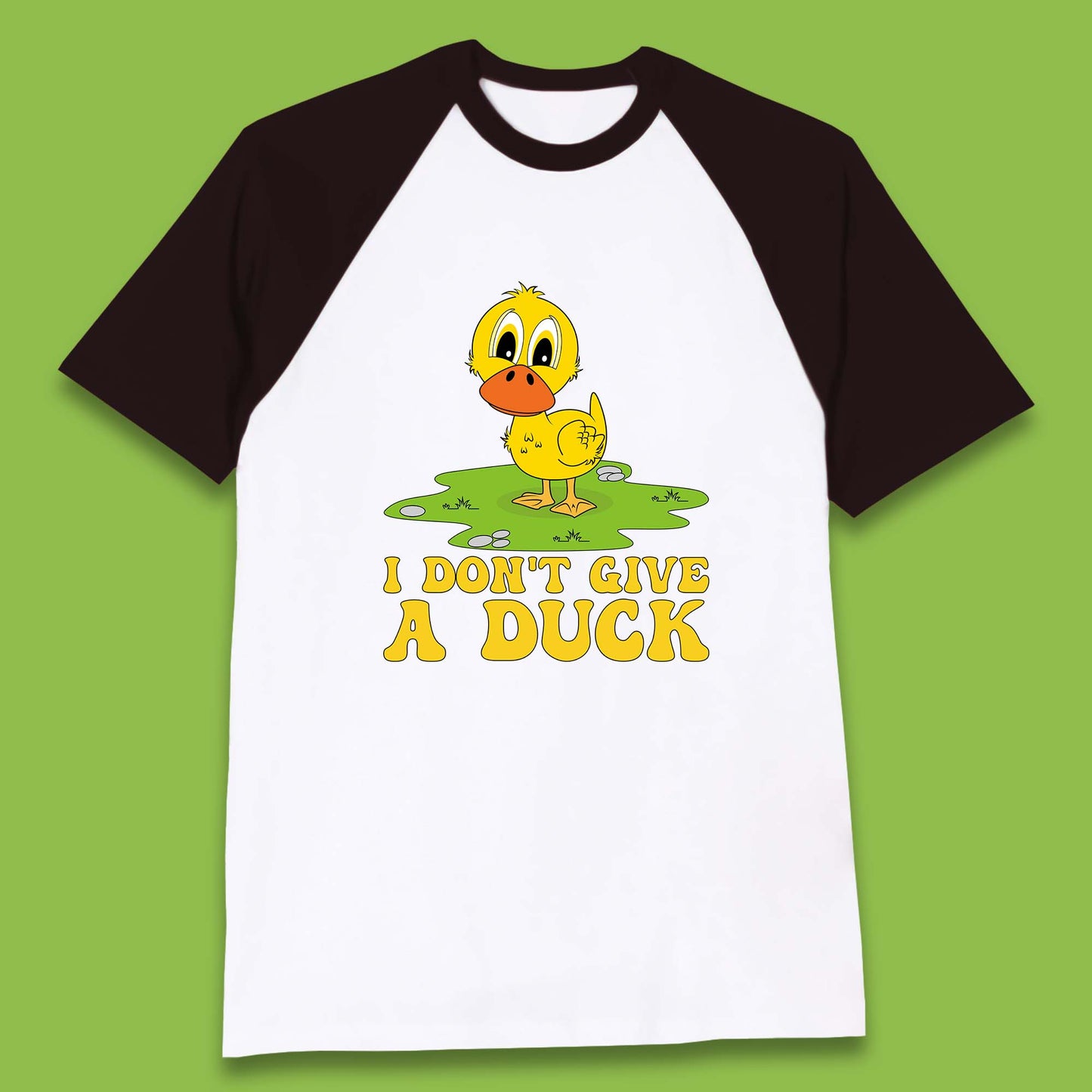 I Don't Give A Duck Funny Humor Rude Joke Novelty Baseball T Shirt
