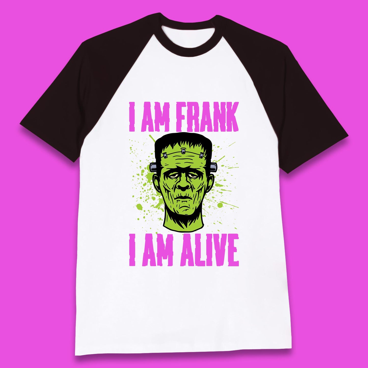 I Am Frank I Am Alive Halloween Green Frankenstein Monster Zombie Horror Face Baseball T Shirt
