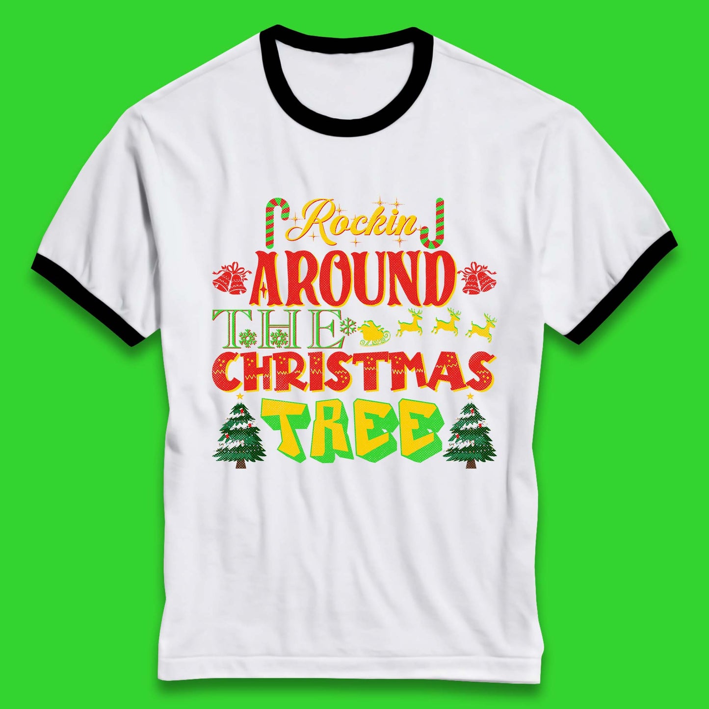 rockin around the christmas tree ringer t shirt