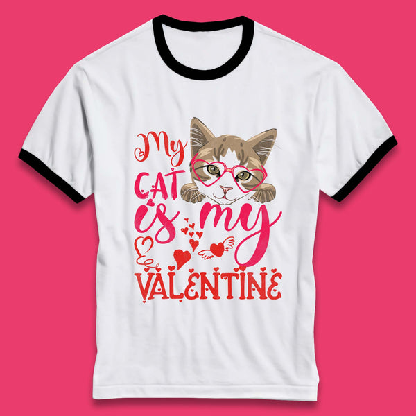 My Cat Is My Valentine Ringer T-Shirt