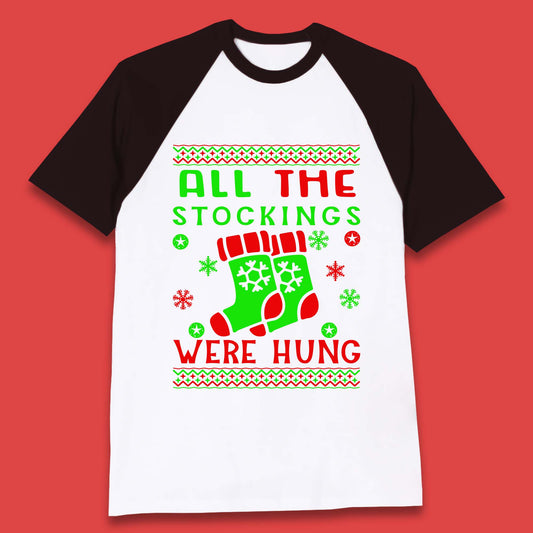 christmas socks all the stocking were hung baseball t shirt
