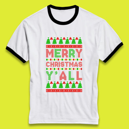 merry christmas y all ringer t shirt