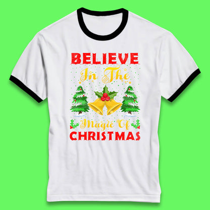 believe in the magic of christmas ringer t shirt