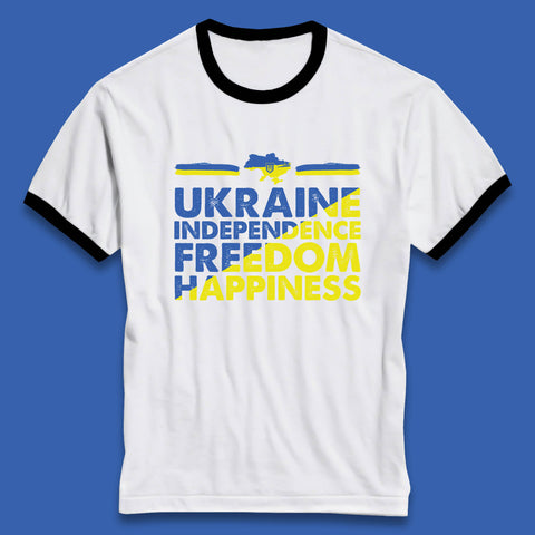 Ukraine Independence Freedom Happiness Proud Ukrainian Patriotic 24 August Independence Day Ringer T Shirt