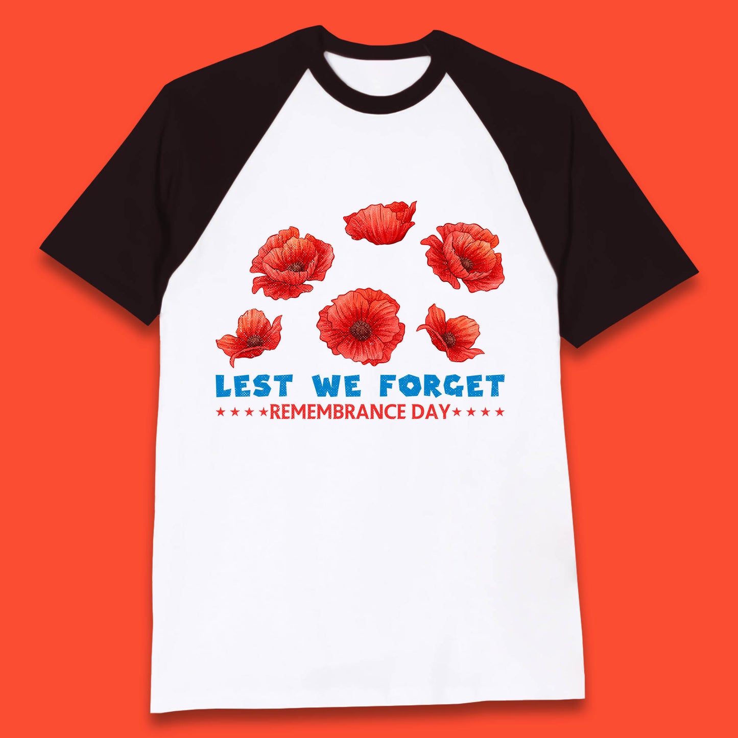 Lest We Forget Remembrance Day Poppy Flowers British Armed Forces Day Baseball T Shirt