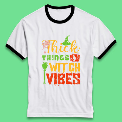 Thick Things Witch Vibes Halloween Magic Spooky Witches Witchcraft Ringer T Shirt