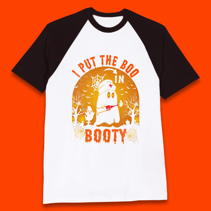 I Put The Boo In Booty Nurse Ghost Syringe Funny Halloween Nursing Boo Ghost Costume Baseball T Shirt