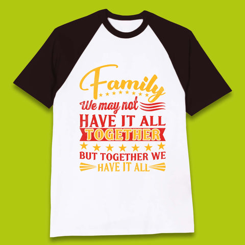 Family Reunion Baseball T-Shirt
