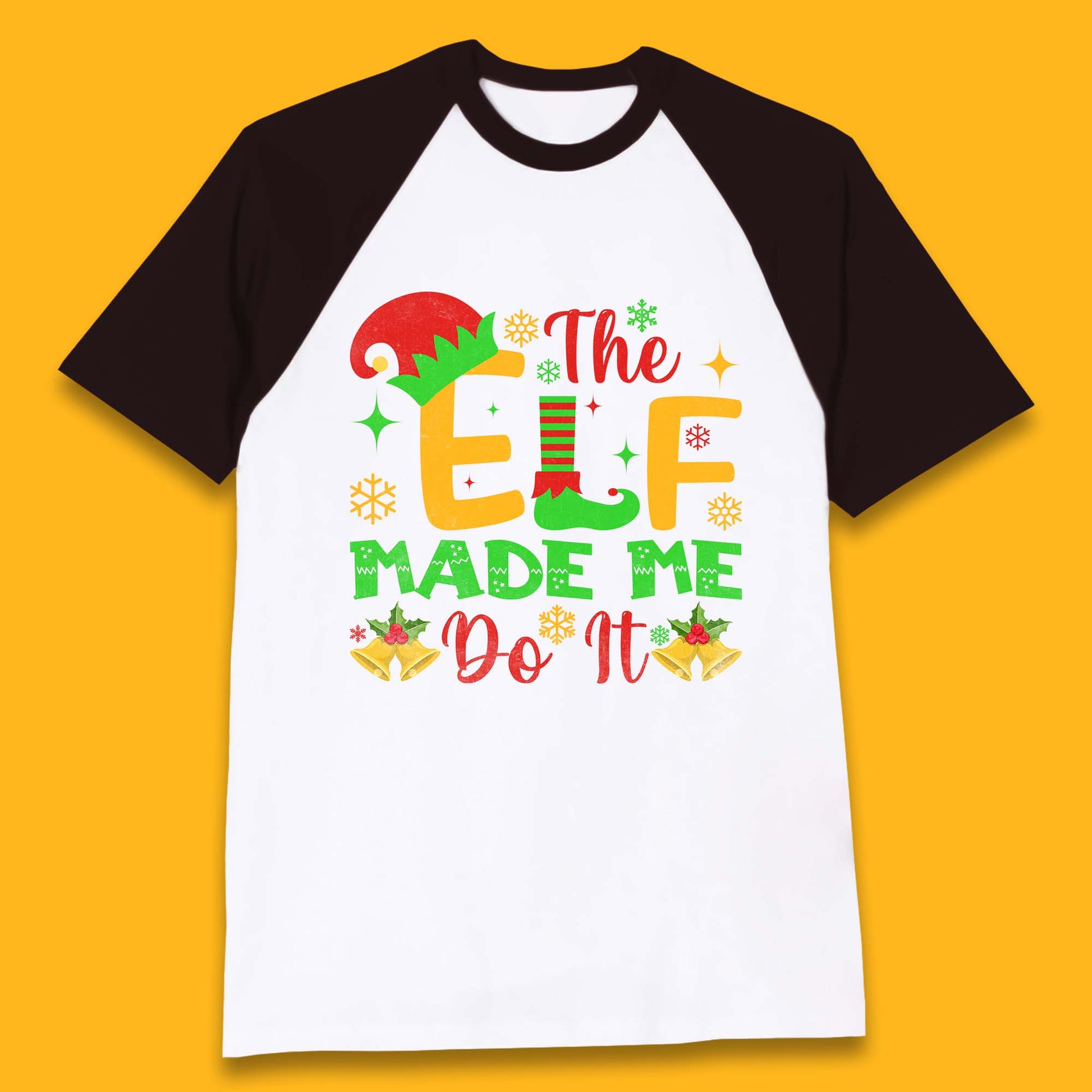 the elf made me do it christmas baseball t shirt