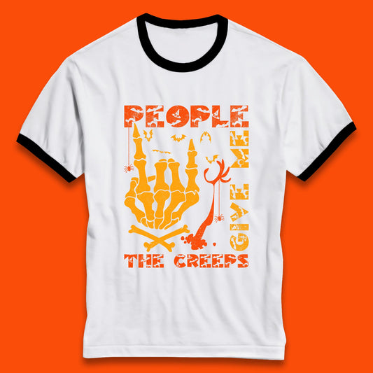People Give Me The Creep Skeleton Hand Halloween Spooky Creepy Season Ringer T Shirt