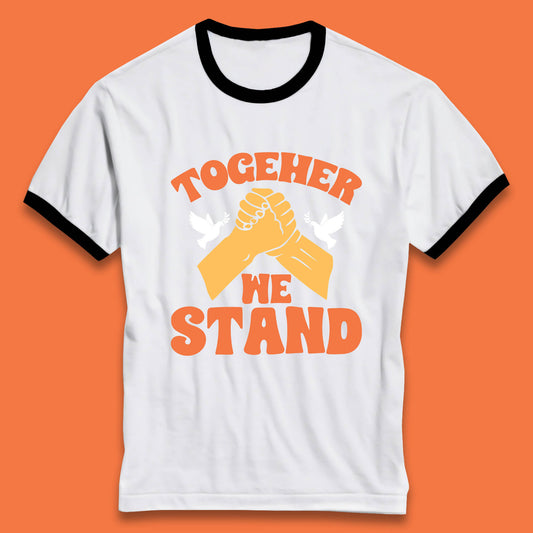 Together We Stand Handshake All Lives Matter Equality Social Justice Ringer T Shirt