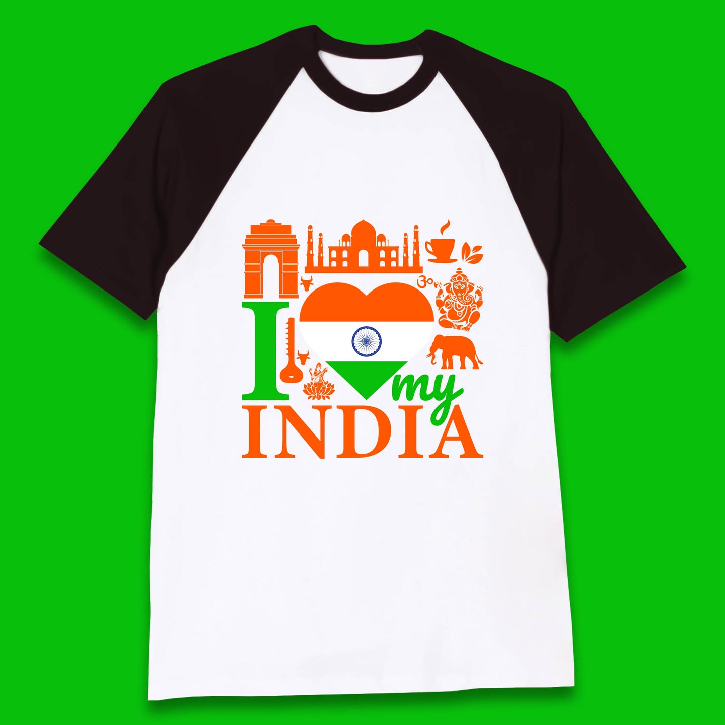 I Love My India Patriotic Indian Flag 15th August Independence Day Baseball T Shirt