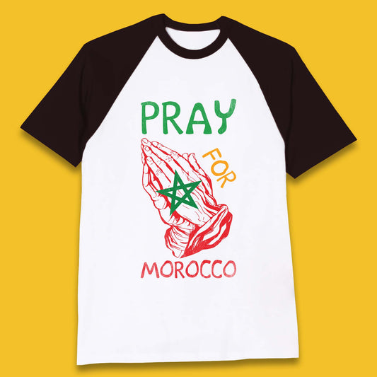 Pray For Morocco Stand With Morocco Support Morocco Stay Strong Morocco Earthquake Baseball T Shirt