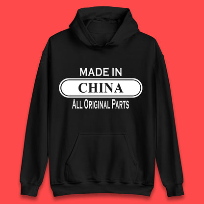 Made In China All Original Parts Vintage Retro Birthday Chinatown City of Westminster, London Gift Unisex Hoodie