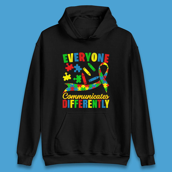 Everyone Communicates Differently Unisex Hoodie