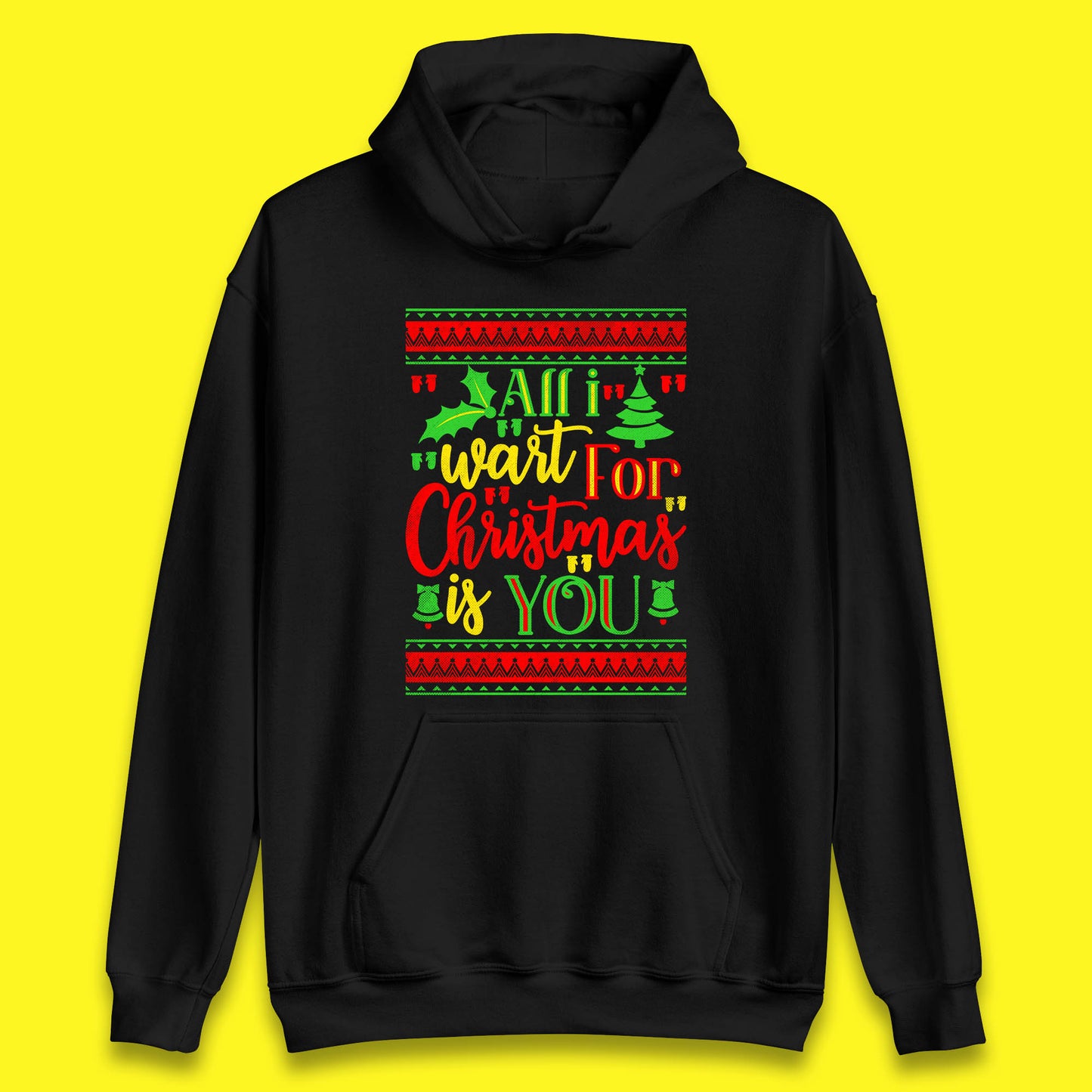 all i want for christmas is you hoodie