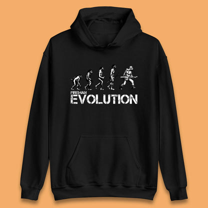 Fireman Evolution Funny Fire Brigade Service Firefighter Unisex Hoodie