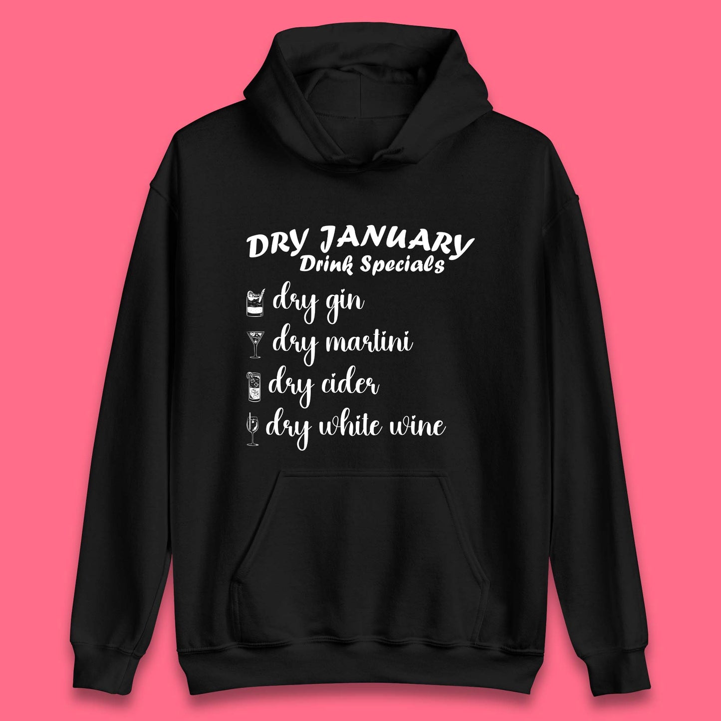 Dry January Drink Menu Unisex Hoodie