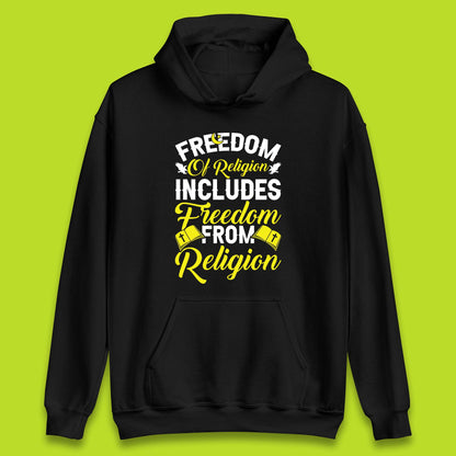Freedom Of Religion Includes Freedom From Religion Humanism Atheist Humanist Unisex Hoodie