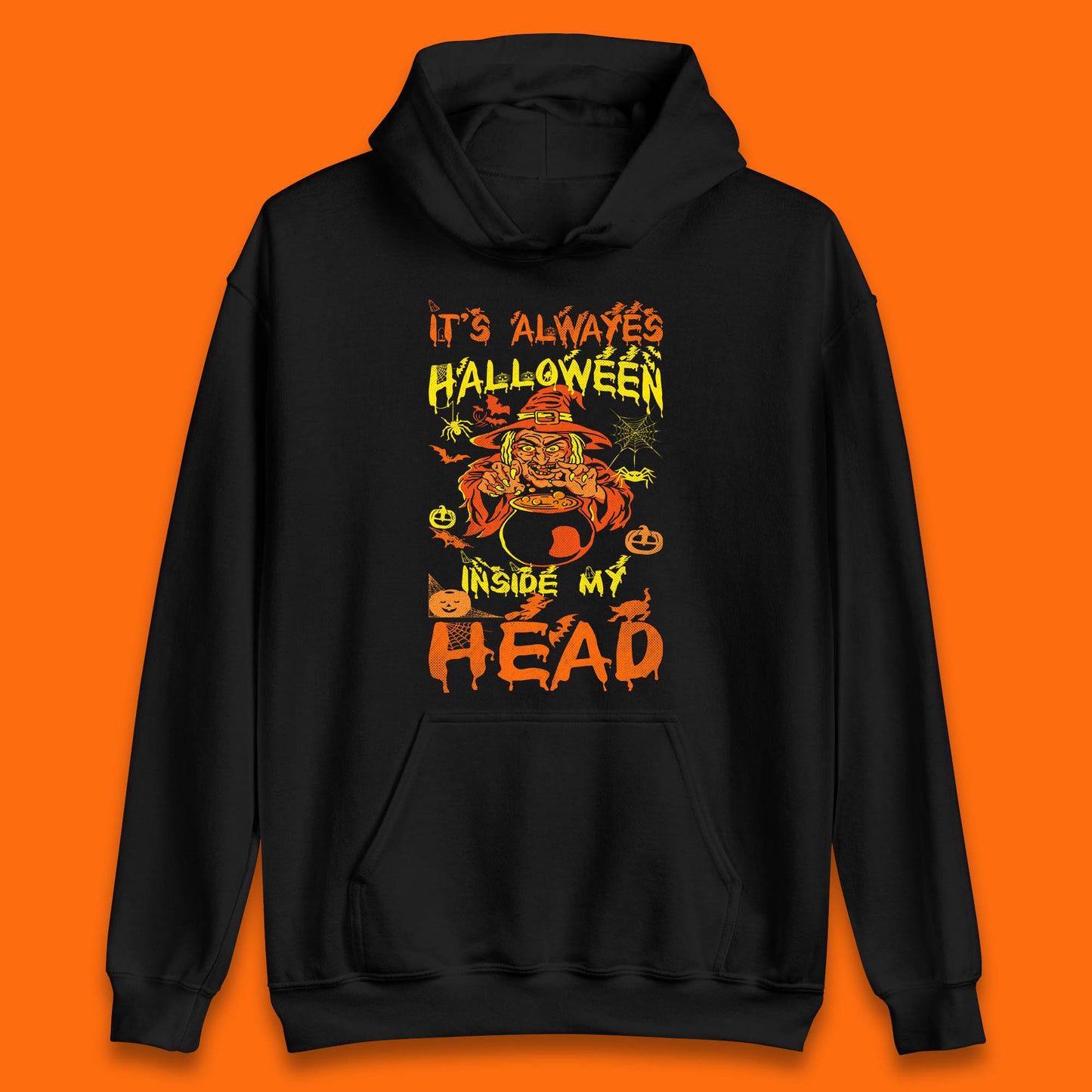 It's Always Halloween Inside My Head Witch Cooking A Magic Potion In The Cauldron (Stew Pot) Halloween Unisex Hoodie