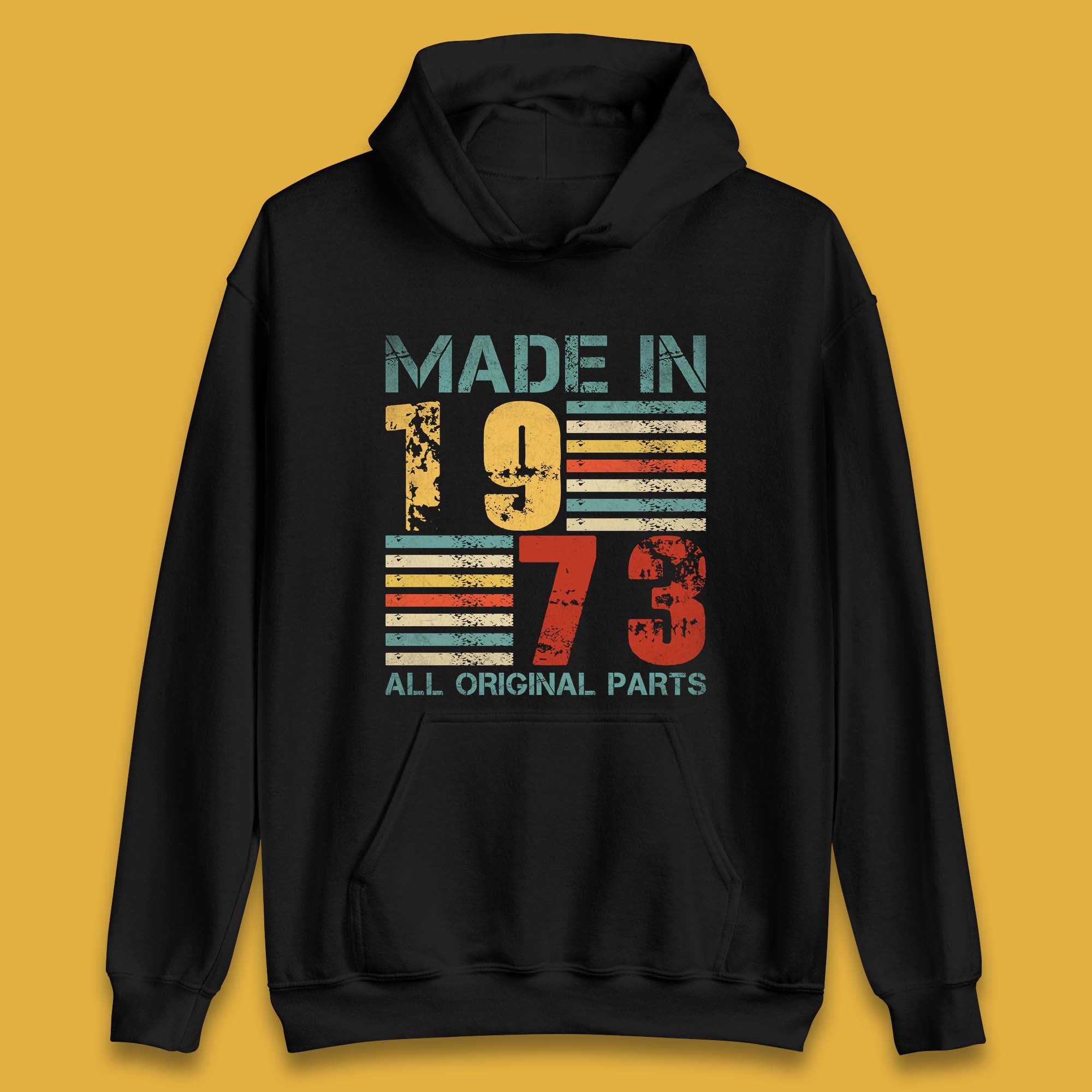 Made in 1973 Hoodie | Shop Online for Birthday Hoodies for Sale ...