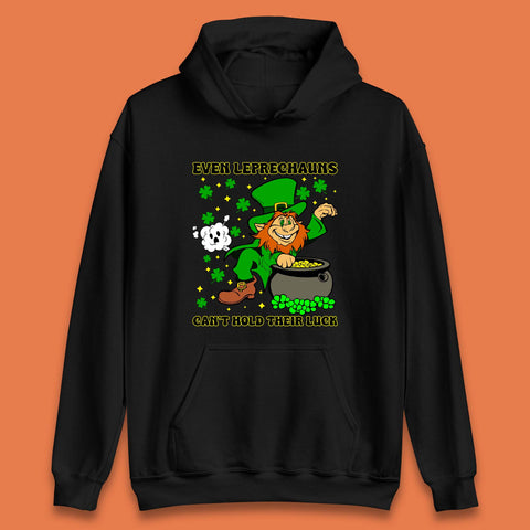 Leprechauns Can't Hold Their Luck Unisex Hoodie