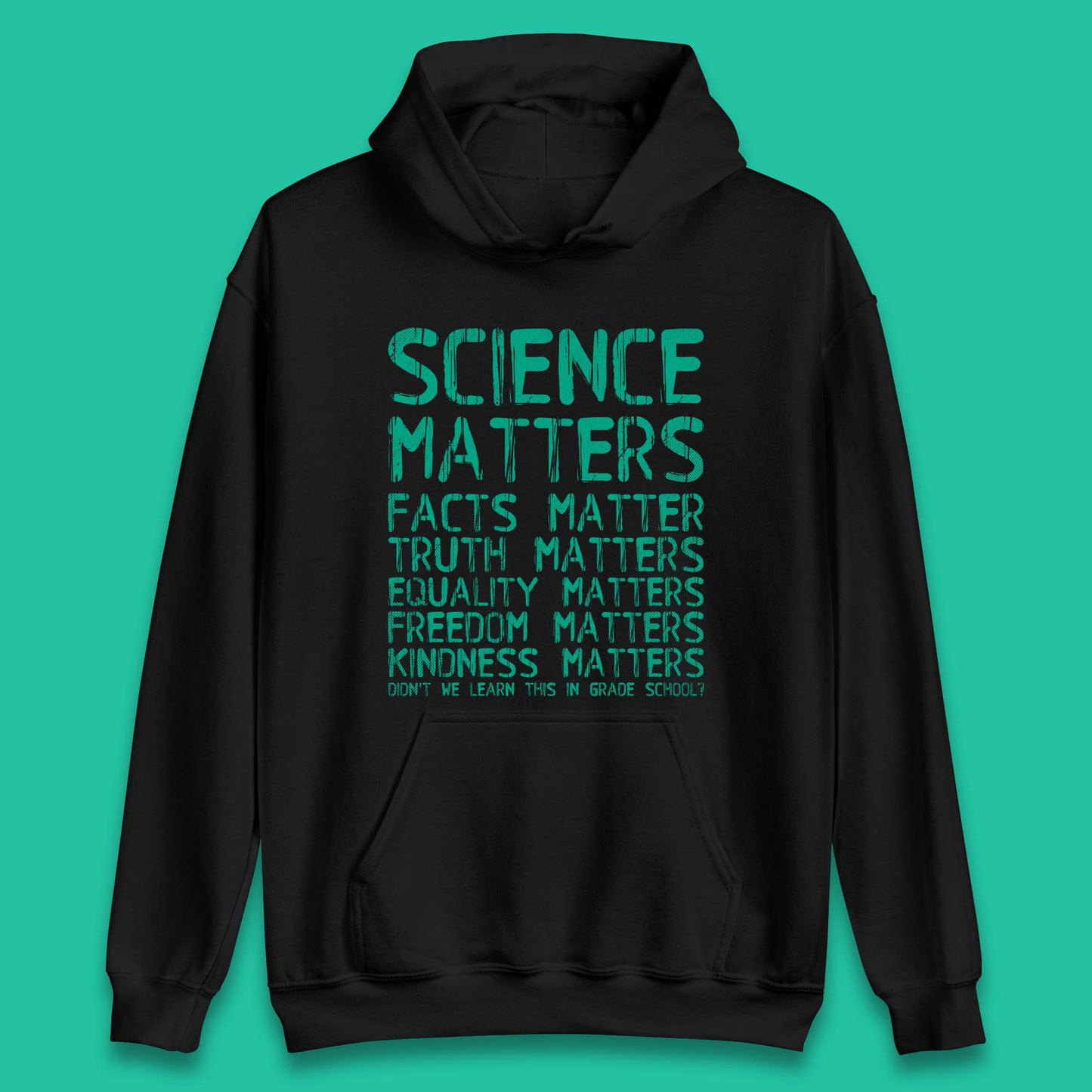 Science Matters Unisex Hoodie