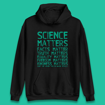 Science Matters Unisex Hoodie