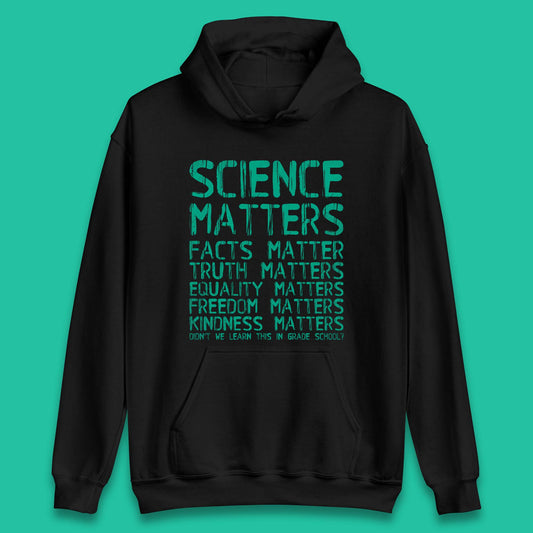 Science Matters Unisex Hoodie