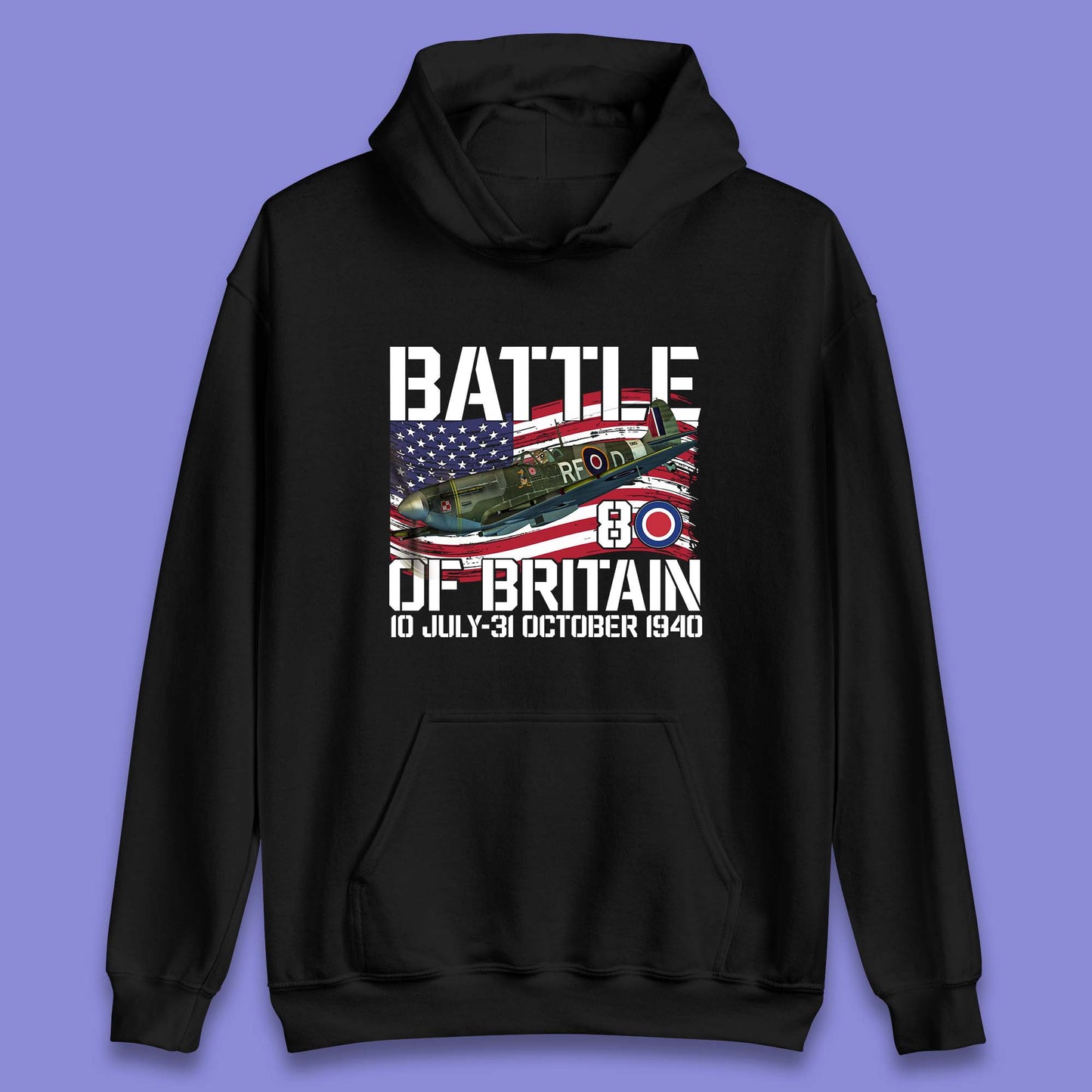 Battle Of Britain 10 July To 31 October 1940 WW2 Fighter Jet British Airforce Unisex Hoodie