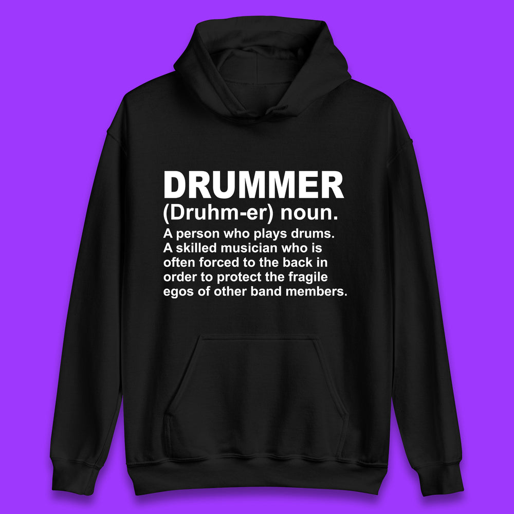 Drummer Definition A Person Who Plays Drums Funny Band Drummer Gift Unisex Hoodie