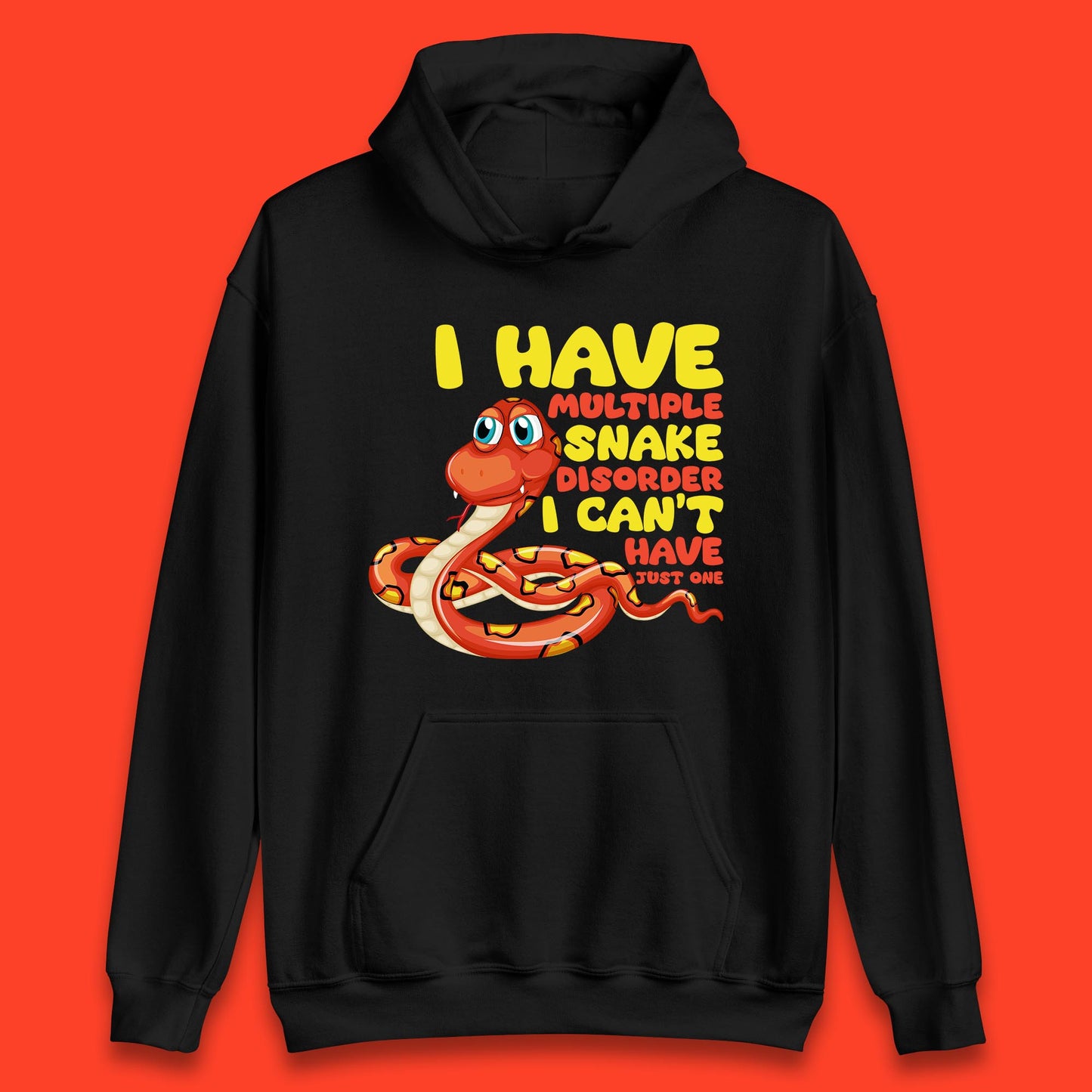 I Have Multiple Snake Disorder I Can't Have Just One Funny Snake Lover Unisex Hoodie