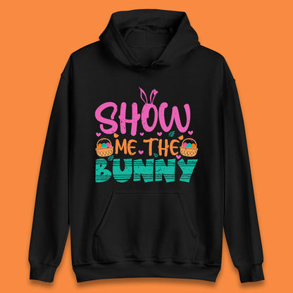 Show Me The Bunny Unisex Hoodie