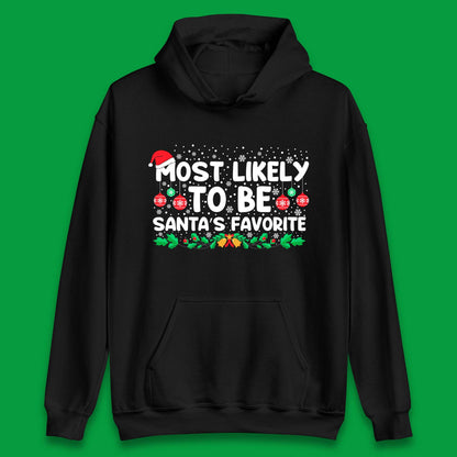 Santa's Favorite Christmas Unisex Hoodie
