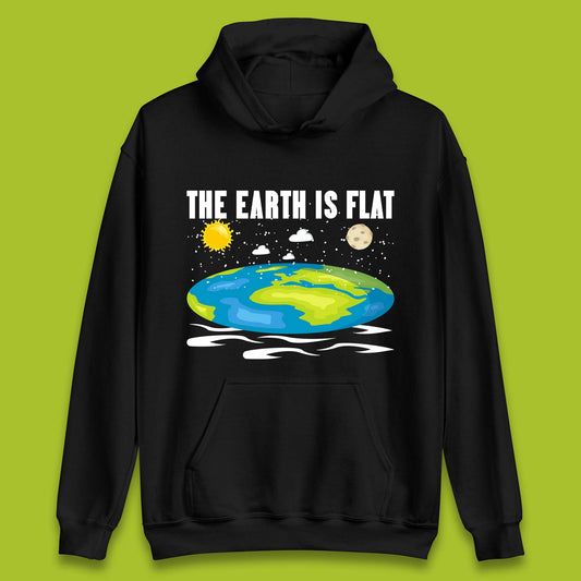 The Earth Is Flat Unisex Hoodie