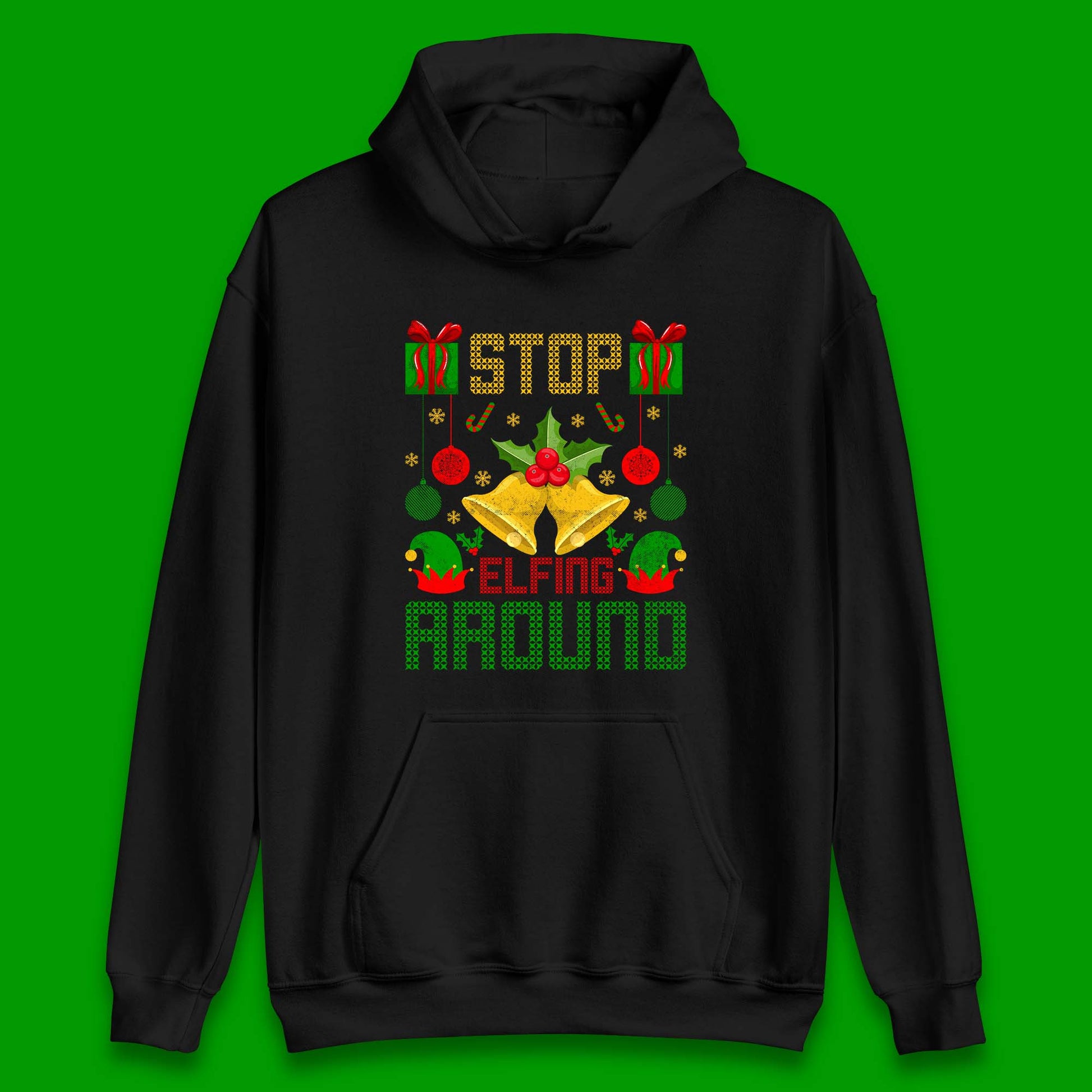 christmas stop elfing around hoodie