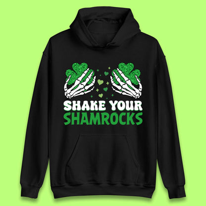 Shake Your Shamrocks Saint Patrick Unisex Hoodie