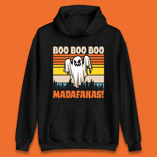 Ghost Say Boo Boo Boo Madafakas Halloween Vintage Horror Scary Boo Ghost Unisex Hoodie