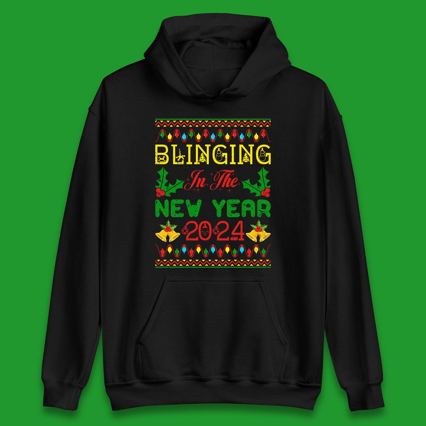 Blinging In The New Year 2024 Christmas Happy New Year Xmas Festive Celebration Unisex Hoodie