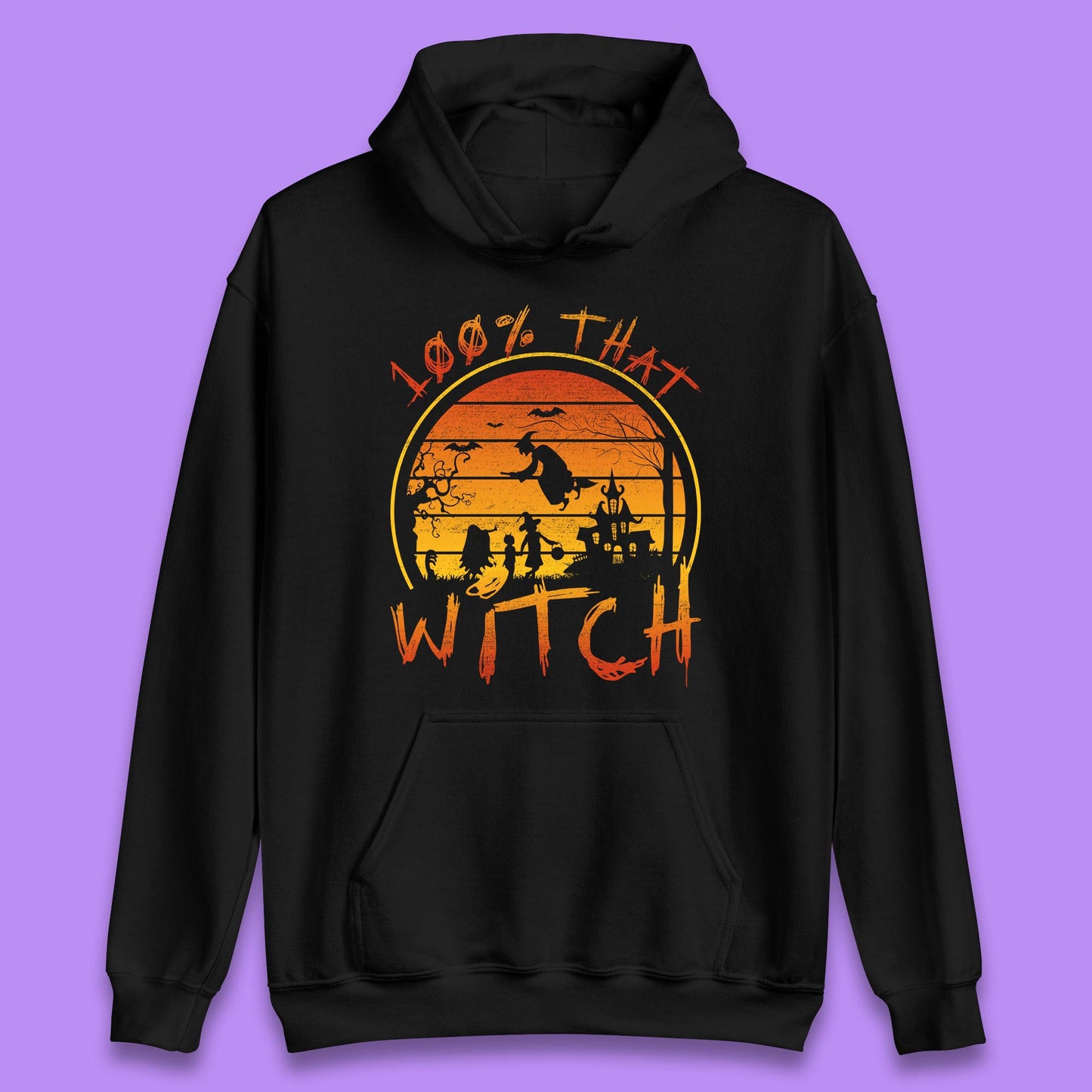 100% That Witch Unisex Hoodie