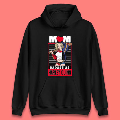 Mom Badass as Harley Quinn Unisex Hoodie