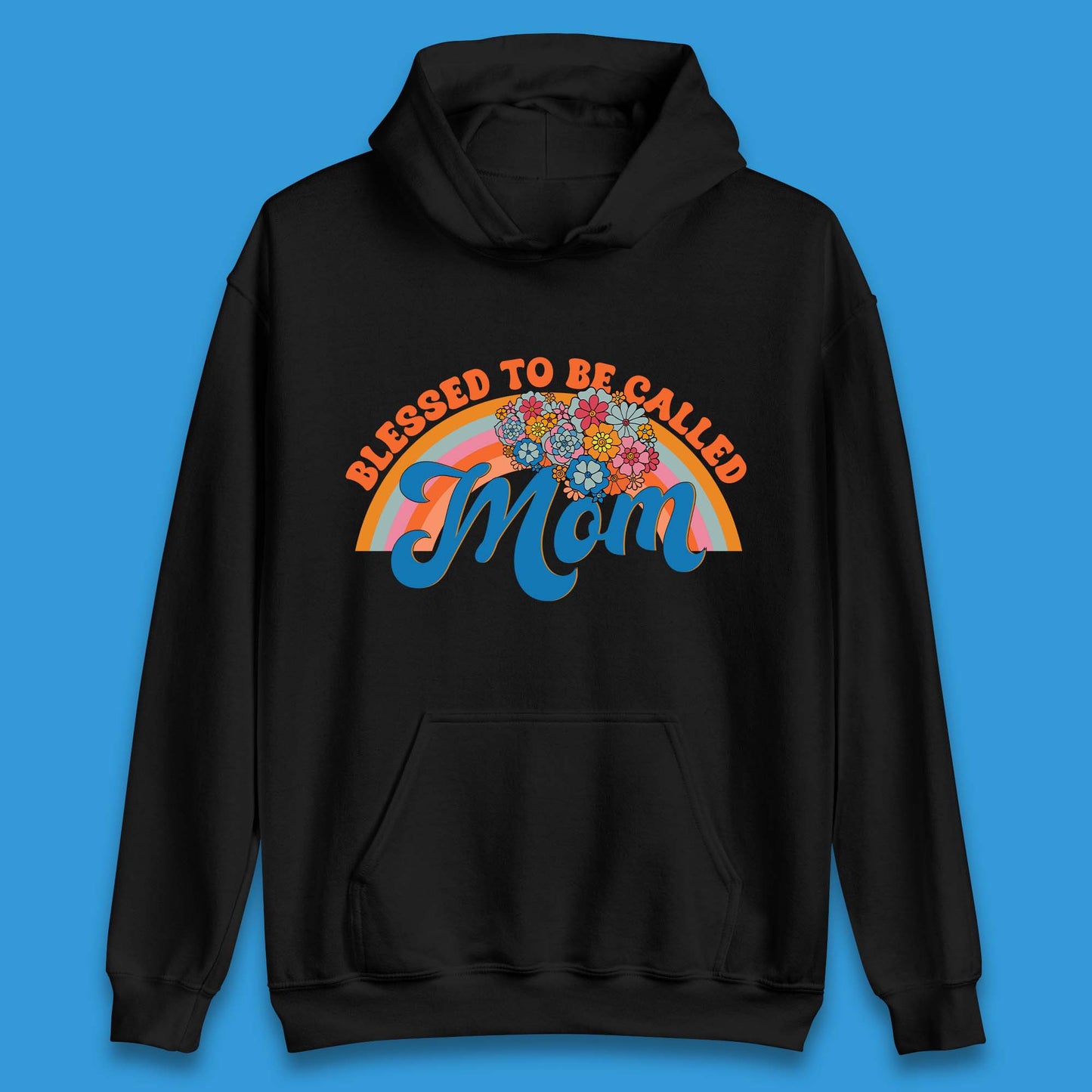 Blessed To Be Called Mom Unisex Hoodie