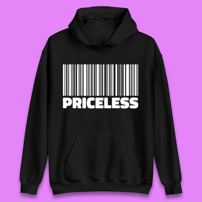 Scan For Priceless Barcode Funny Label Inspirational Empowerment Unisex Hoodie