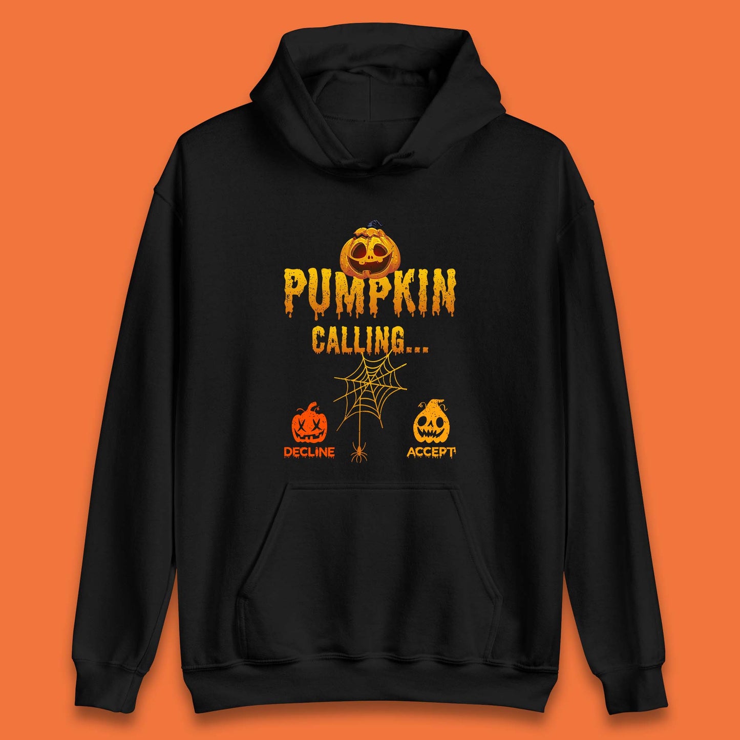 Halloween Pumpkin Calling Accept Decline Funny Jack O Lantern Horror Scary Phone Call Unisex Hoodie