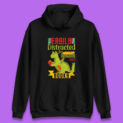 Easily Distracted By Dragons & Books Unisex Hoodie