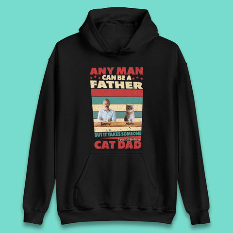 Personalised Special To Be A Cat Dad Unisex Hoodie